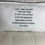Linnen Pillow + Filling | I Wake Up In Italy | White