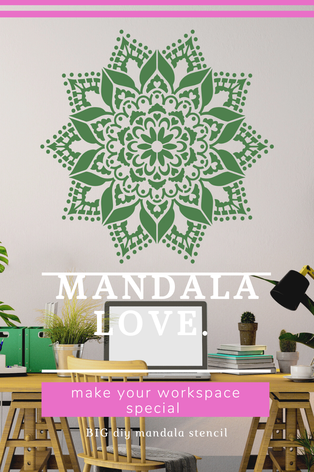 Work at home, with a XL mandala on your wall