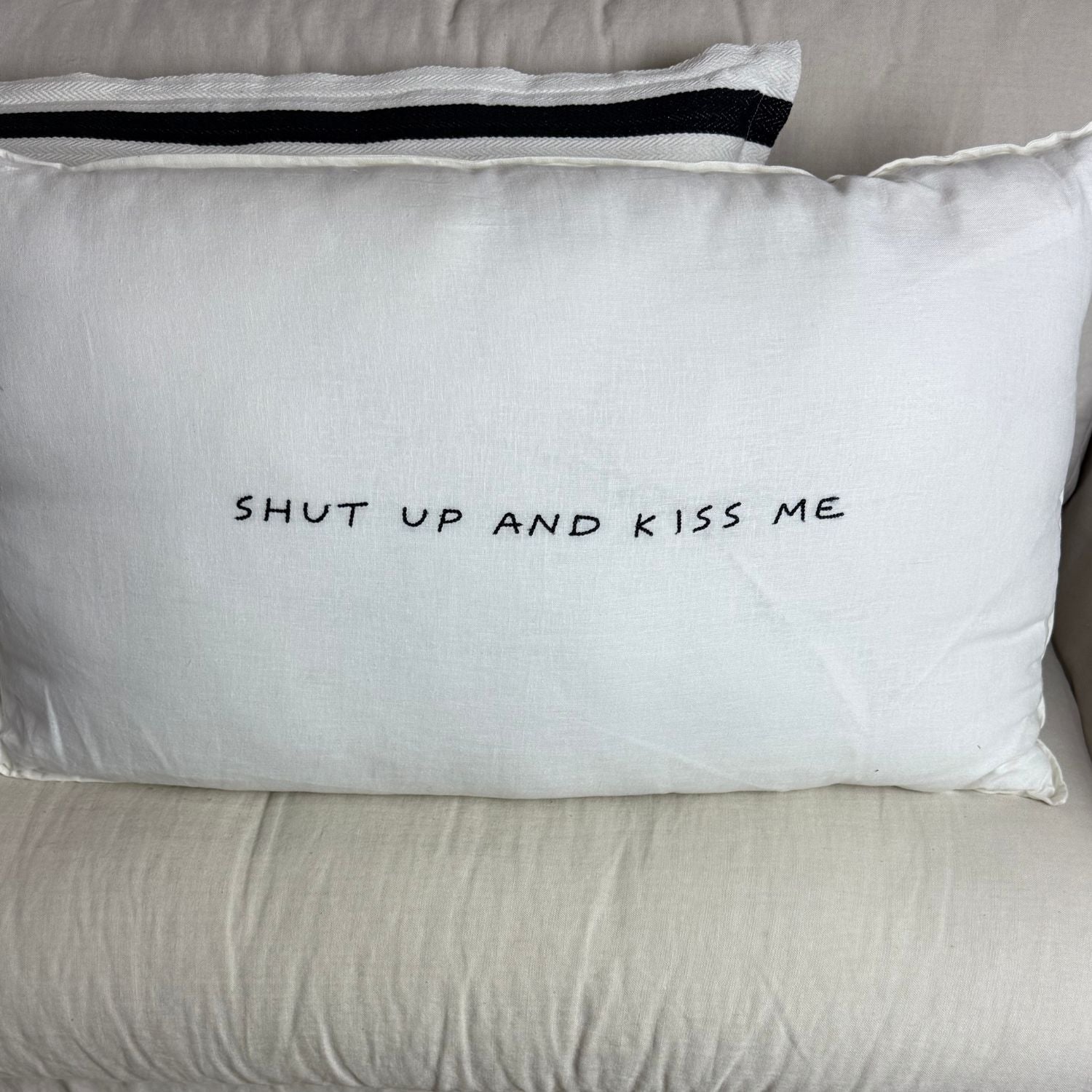 Linnen Pillow + Filling | Don't Talk Just Kiss Me | White